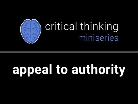 Critical Thinking #12: Appeal to Authority
