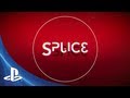 Splice Gameplay Trailer (PS3) | E3 2013