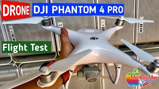 DJI PHANTOM 4 Pro Test Terbang