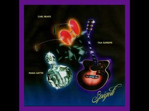 Spigolo- Carl Brave, Mara Sattei, Tha Supreme