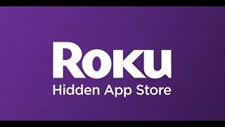 Roku's Hidden App Store