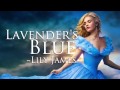 Lavender's Blue (Lily James Version) 