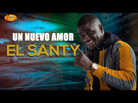 El Santy  -  Un Nuevo Amor  | Salsa Urbana