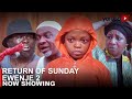 Return Of Sunday Ewenje 2 Latest Yoruba Movie 2023 Drama | Sunday Jatto | Mide Abiodun | Olaiya Igwe