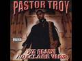 Pastor Troy-Above Da Law