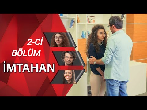 İmtahan 2-ci bölüm Tam Versiya (2025 FULL HD)