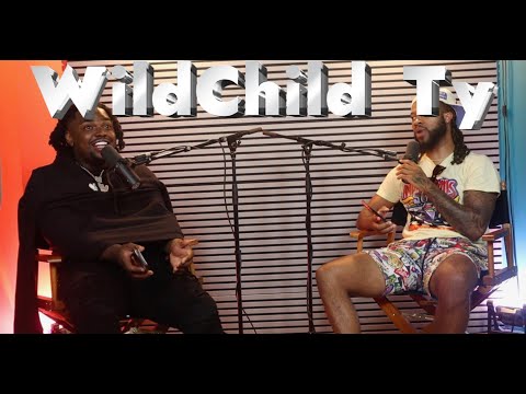 Wildchild Ty P3- Realest song he ever wrote, first person he'd take care of when rich, 5 or 6?