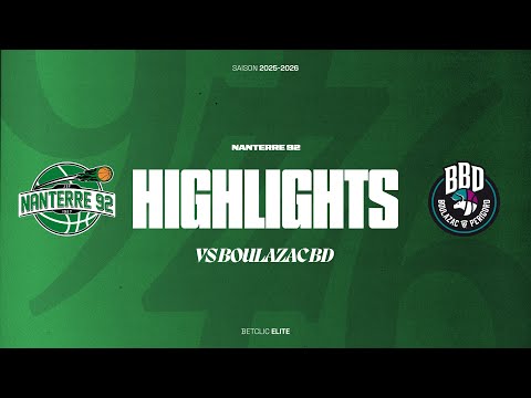 J09 - Highlights - Nanterre92 vs Boulazac BD