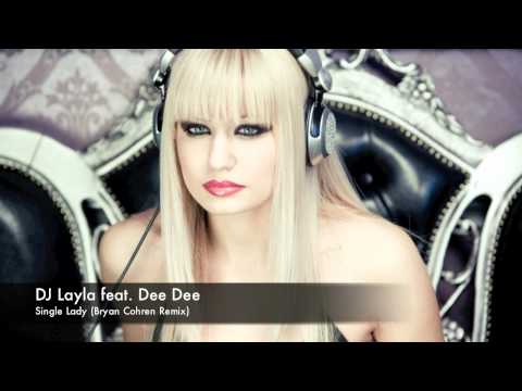 DJ Layla feat. Dee Dee - Single Lady (Bryan Cohren Remix) [Short Cut]