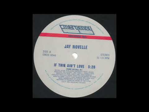 If This Ain't Love - Jay Novelle