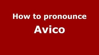 How to pronounce Avico
