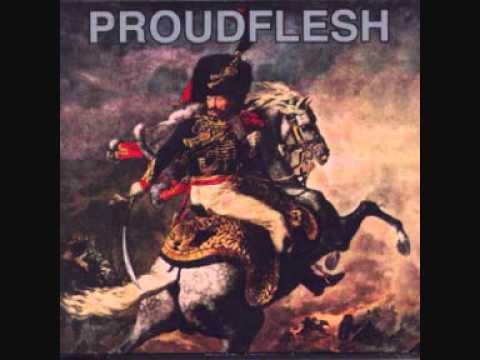 Proudflesh - my lai my love