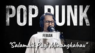 Download lagu Febian - Salamaik Pagi Minangkabau (damnt_rh VERSION) mp3 Download lagu Febian - Salamaik Pagi Minangkabau (damnt_rh VERSION) mp3