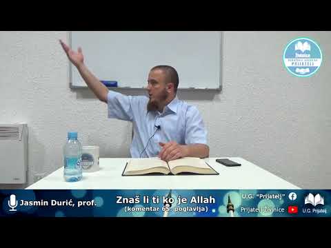 Znaš li ti ko je Allah - Jasmin Durić, prof.