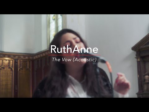 RuthAnne - The Vow (Acoustic)