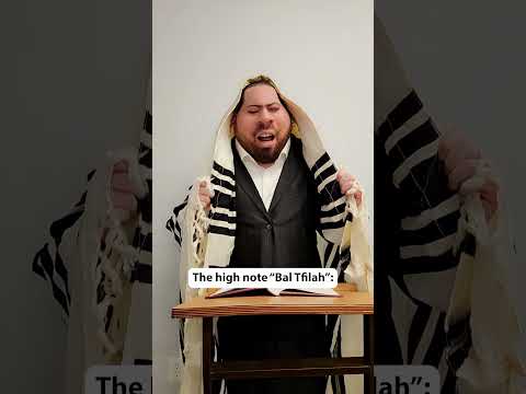 The high note "Bal Tfilah"