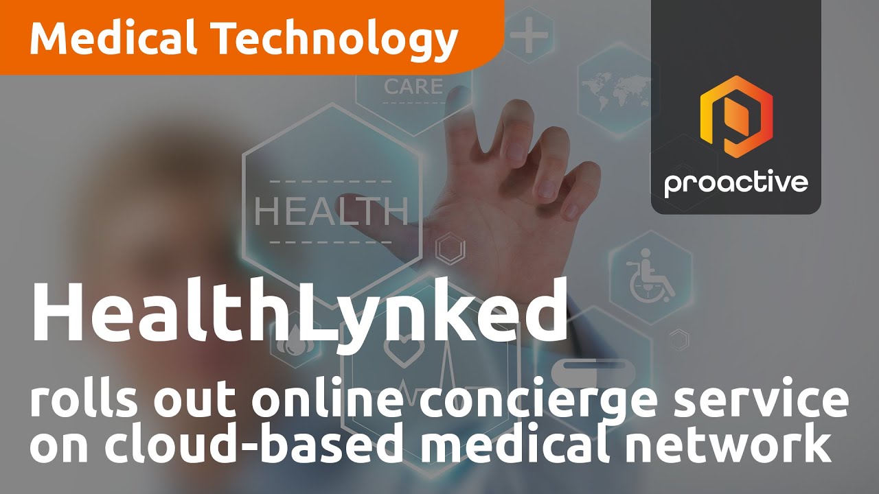 HealthLynked rolls out online concierge service on cloud-based medical network