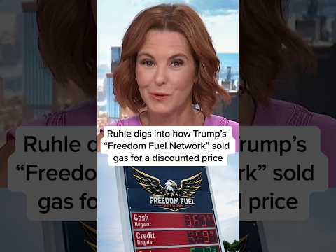 Ruhle digs into how Trump's 'Freedom Fuel Network' sold gas for a discounted price