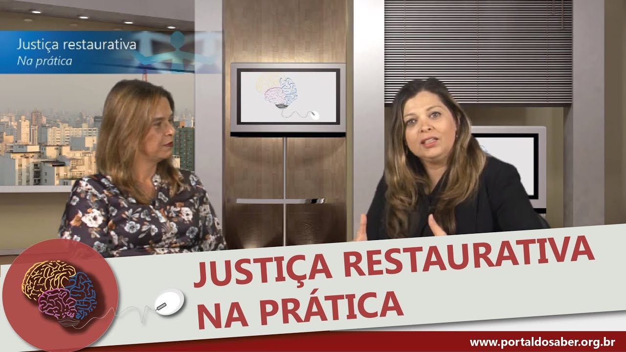 Justiça Restaurativa na Prática - Portal do Saber