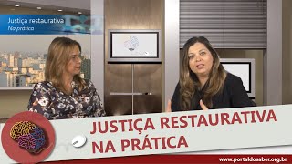 Justiça Restaurativa na Prática - Portal do Saber