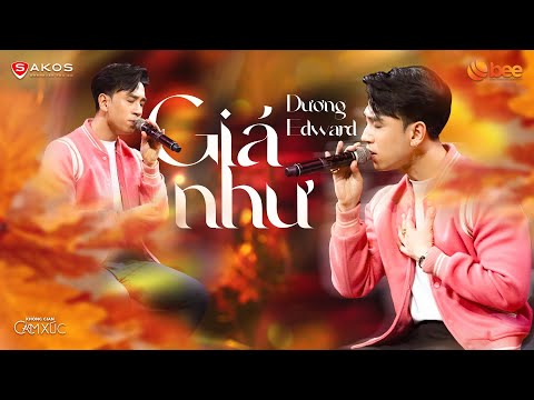 DƯƠNG EDWARD đốn tim fan khi cover GIÁ NHƯ cực tình cảm | Live at Không Gian Cảm Xúc