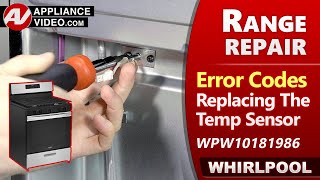 Range/Oven Temperature Sensor Diagnostic and Replacement by Factory Appliance Technician