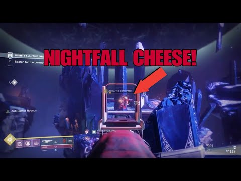 Destiny 2 NIGHTFALL CHEESE! (CORRUPT STRIKE CHEESE) GRAND MASTER CHEESE!