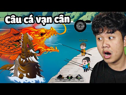 bqThanh lần đầu CÂU CÁ VẠN CÂN