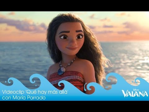 Vaiana: Videoclip 'Qué hay más allá' con María Parrado |  Disney Oficial | HD