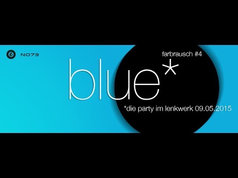 DJ Leon El Ray  Farbrausch#4 BLUE
