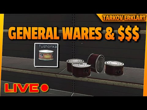 So findet ihr Tushonka und macht Geld! (General Wares) - Tarkov erklärt