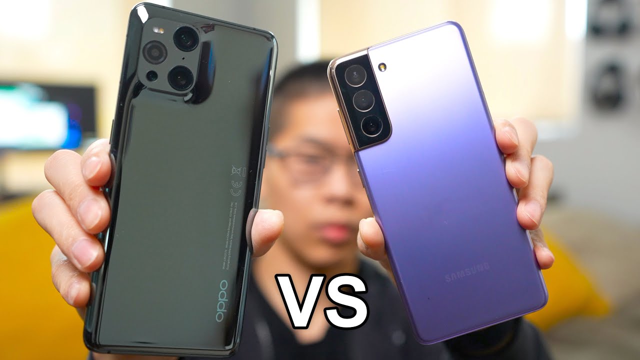 Oppo Find X3 Pro vs Samsung Galaxy S21 / Simple Review & Camera Comparison