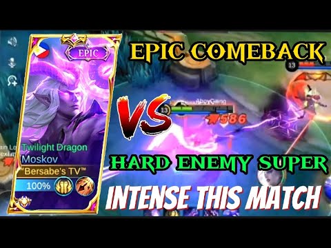 MOSKOV EPIC COMEBACK VS HARD ENEMY SUPER INTENSE THIS MATCH