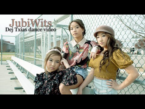 JubiWits - Dej Txias Dance Video