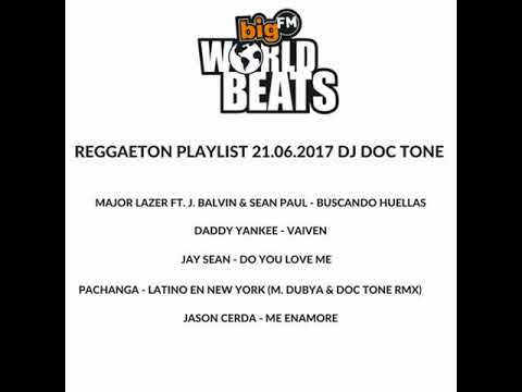 Dj Doc Tone - BIG FM World Beats Show 14 (21 - 06 - 17)