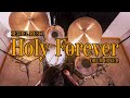 Holy Forever | Bethel Music | Drum Cover