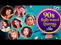 Bollywood 90 S Queens Bollywood 90 S Romantic Songs Video Jukebox Hindi Love Songs 90 S Hits