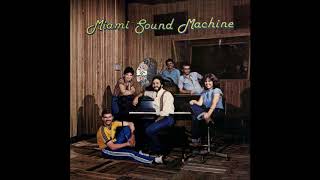 Miami Sound Machine - La Vida Es