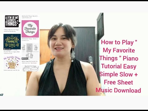 How To Play " My Favorite Things " Piano Tutorial Easy Simple + ...
