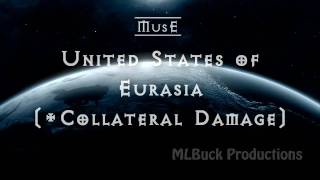 Official Lyrics video - United States of Eurasia by Muse (+ Collateral Damage) FULL VERSION