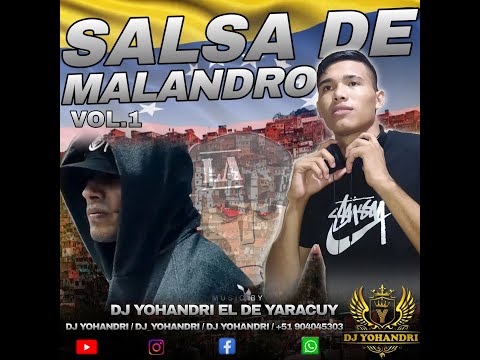 Salsa De Malandro Vol.1 Al Estilo De @Dj_Yohandri_El_De_Yaracuy  #salsademalandroVol.1#salsabaulmix
