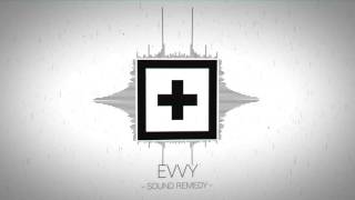 EVVY - Tidal Wave (Sound Remedy Remix)
