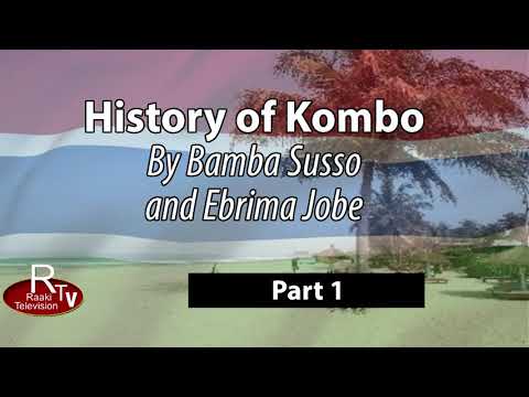 History of Kombo by Bamba Susso and Ebrima Jobe Part 1