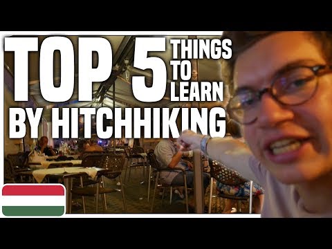Top 5 Lessons You Learn By Hitchhiking