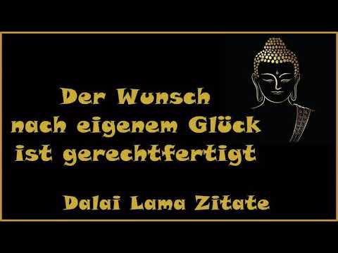 Zur Inspiration: Der Wunsch nach eigenem Glück ist gerechtfertigt - Zitate vom Dalai Lama