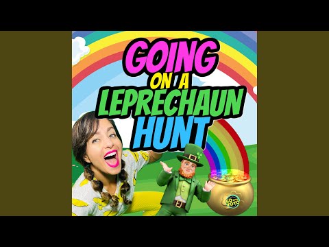 Going on a Leprechaun Hunt
