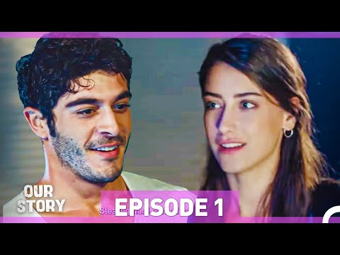 Our Story Episode 1