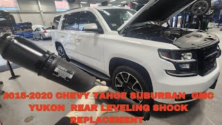 2015-2020 Chevy Tahoe Suburban GMC Yukon rear leveling shocks replacement tutorials
