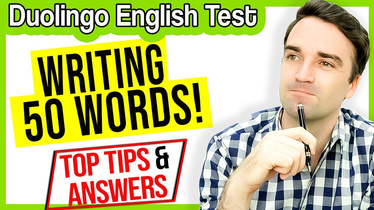Duolingo English Test WRITING 50 WORDS - Tips, Sample Answer, and Practice