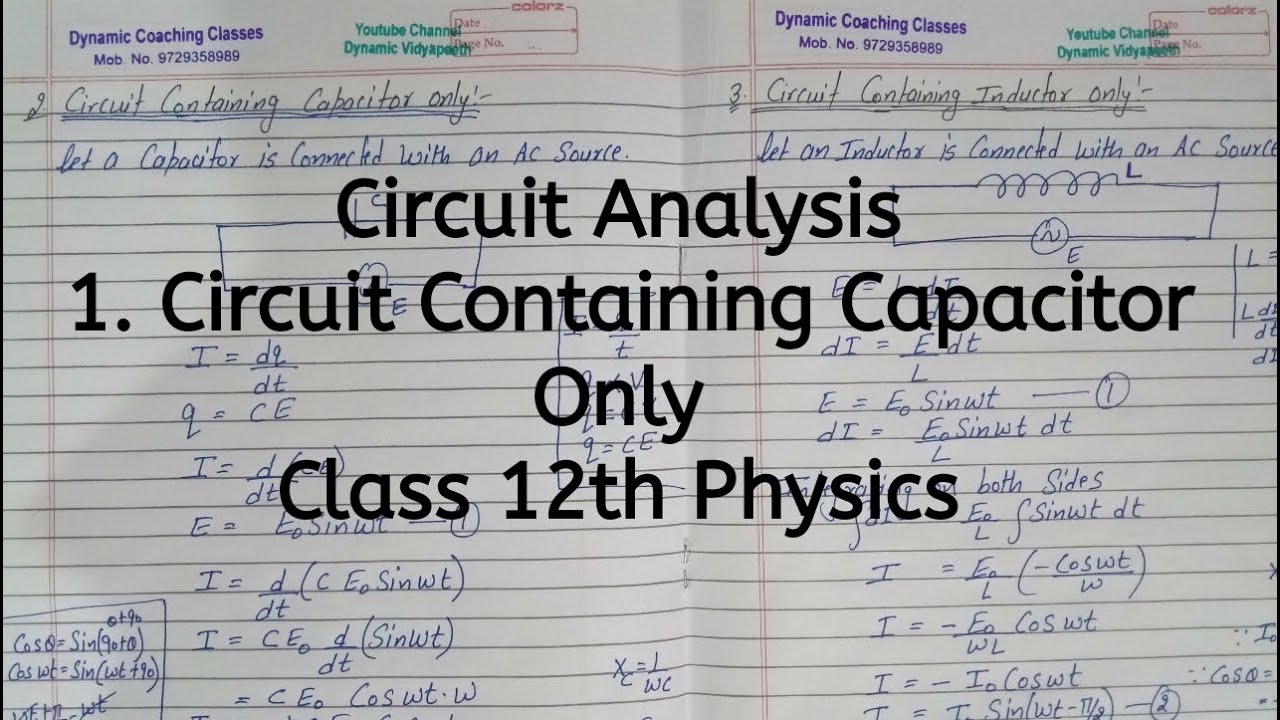 Circuit Containing Capacitor Only, Analysis, Chapter 7, Alternating Current, Class 12 Physics